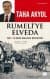Rumeliye Elveda: 100. Yılında Balkan Bozgunu