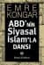 ABD'nin Siyasal İslam'la Dansı