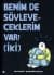 Benim de Söyleyeceklerim Var! (İki)