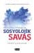 Osmanlı'dan Ortadoğu'ya Sosyolojik Savaş