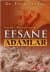 Tarihi Örneklerle Efsane Adamlar