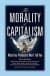 the morality of capitalism