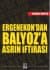 Ergenekon'dan Balyoz'a Asrın İftirası