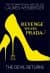Revenge Wears Prada : The Devil Returns