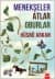 Menekşeler Atlar Oburlar