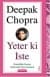 Yeter ki İste