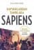 Hayvanlardan Tanrılara - Sapiens İnsan Türünün Kısa Bir Tarihi