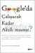 Google'da Çalışacak Kadar Akıllı mısınız ?