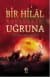 Bir Hilal Uğruna / Çanakkale