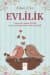 A'dan Z'ye Evlilik