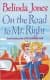 On The Road To Mr. Right