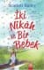 İki Nikah ve Bir Bebek