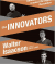 The Innovators: How a Group of Hackers, Geniuses, and Geeks Created the Digital Revolution