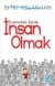 İnsancıklar İçinde İnsan Olmak