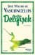 Delifişek (Zeze, #3)