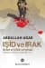 Işid ve Irak - Beled el-nifak vel Şikak!