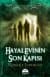 Hayalevinin Son Kapısı