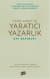 Yazın Sanatı ve Yaratıcı Yazarlık