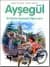 Ayşegül - Bisiklete Binmeyi Öğreniyor
