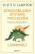 Dinozorların Destansı Yolculuğu - Yaşam Ağındaki Fosil İplikler