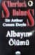Sherlock Holmes - Albayın Ölümü