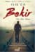 Bekir (Bir Türk Masalı, #3)