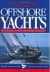 Ocean Racing Offshore Yachts