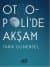 Otmopoli'de Akşam