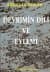Devrimin Dili ve Eylemi