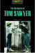 The Adventures of Tom Sawyer