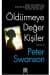 Öldürme Değer Kişiler