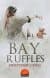Bay Ruffles