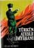 Türk'ün Ateşle İmtihanı