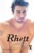 Rhett (Rhett, #1)