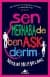 Sen Merhaba De Ben Aşk Derim