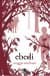 Ebedi (The Wolves of Mercy Falls, #3)
