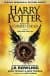 Harry Potter and the Cursed Child - Parts I & II (Special Rehearsal Edition)