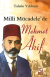 Milli Mücadele'de Mehmet Akif