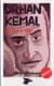 Bir Türkü Gibi : Orhan Kemal
