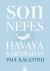 Son Nefes Havaya Karışmadan