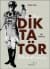 Siz de Bir Diktatör Olabilirsiniz