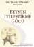 Beynin İyileştirme Gücü