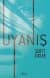Uyanış (The Generations Trilogy #1)