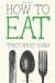 How to Eat