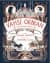 Vahşi Orman: Ormanın Derinliklerinde (Wildwood Chronicles, #2)