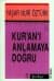 Kur'an'ı Anlamaya Doğru