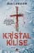 Kristal Kilise (Rebecka Martinsson, #1)