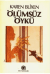 Ölümsüz Öykü