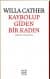 Kaybolup Giden Bir Kadın