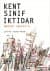 Kent Sınıf İktidar